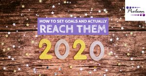 How to Set Goals and Actually Reach Them