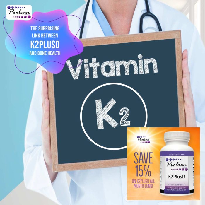 The Surprising Link Between Vitamin K2 and Bone Health